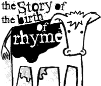 The Story of the Birth of Rhyme